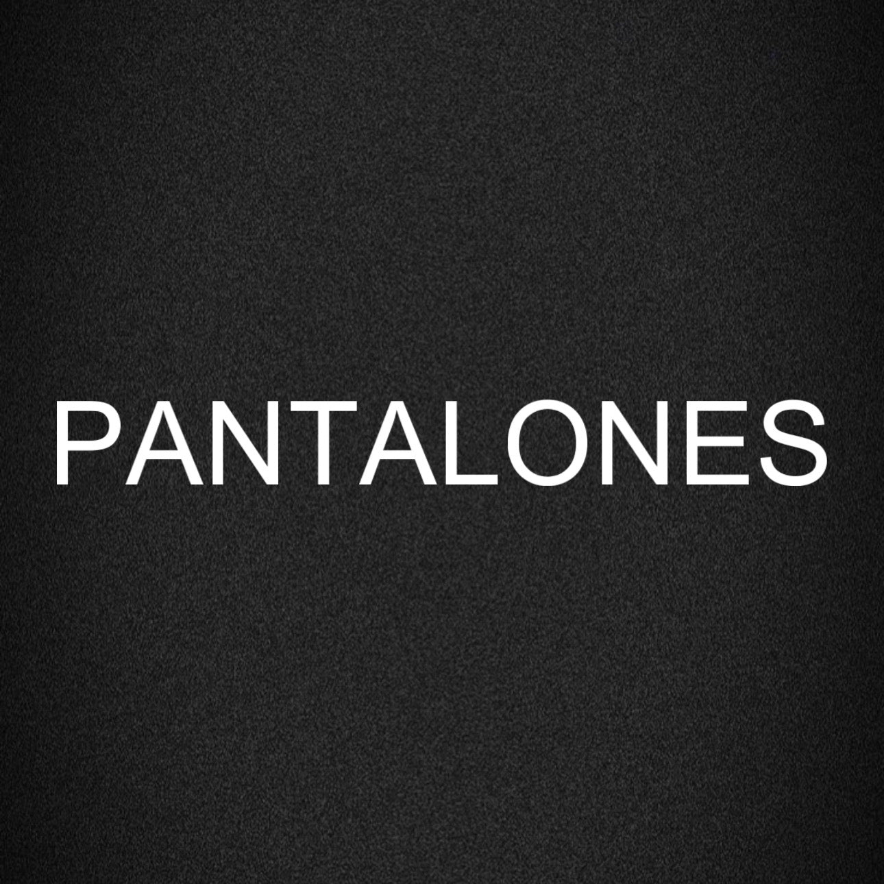 PANTALONES